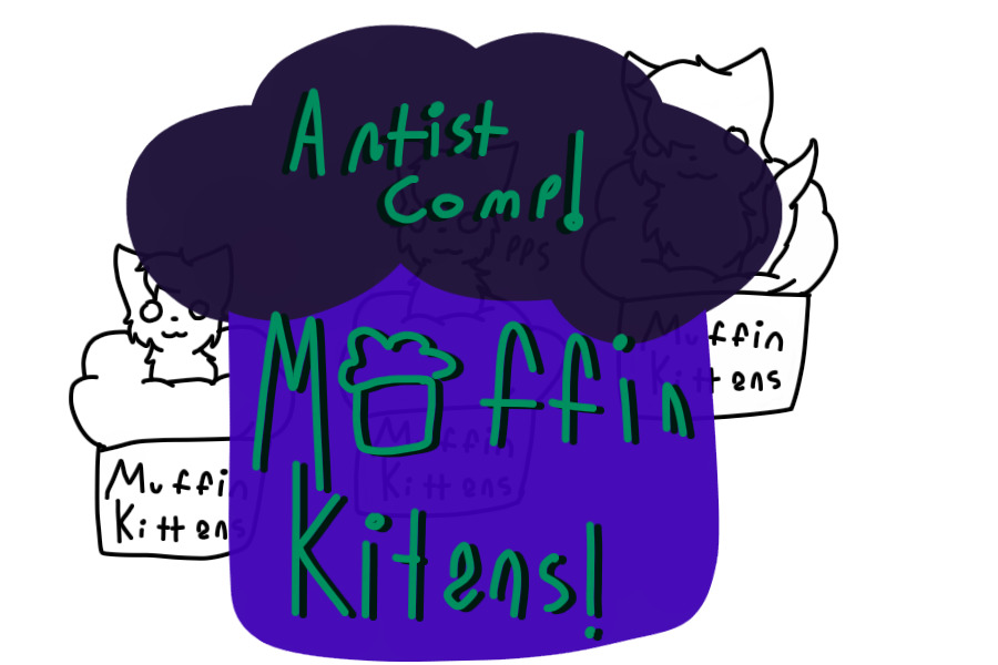 Muffin Kittens Artist Competition!