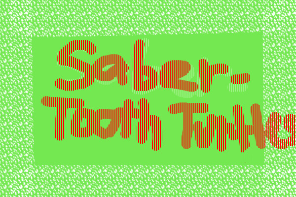 WIP-- Saber Tooth Turtles
