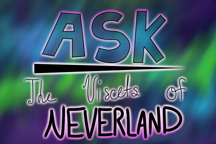 Ask! The Neverland Viscets