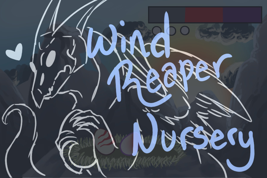 Wind Reaper Nursery - [closed]