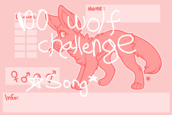 100 Wolf Challenge *Song*