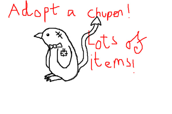 Adopt a Chupen!