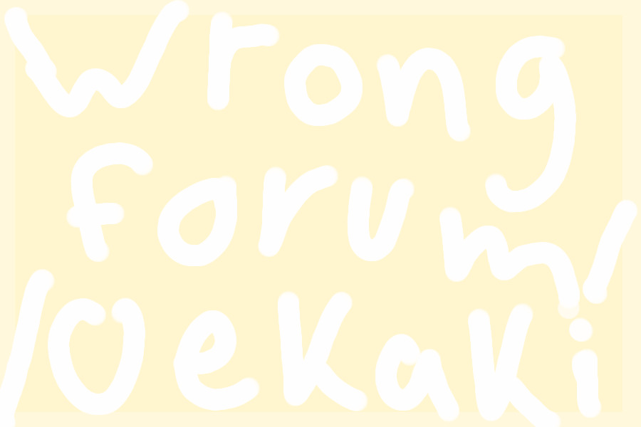 Wrong forum/oekaki